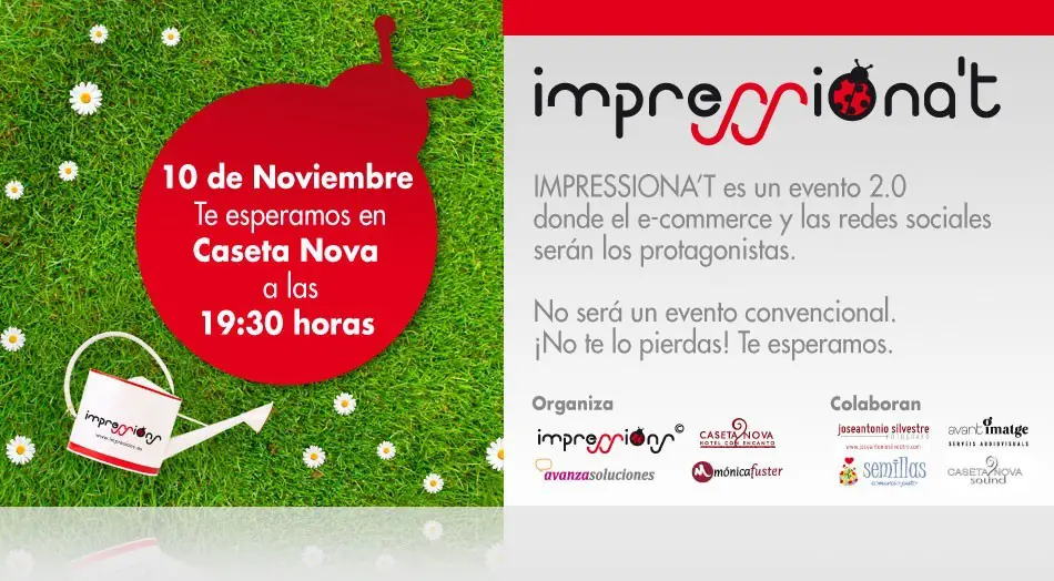 Hoy estaremos formando parte de la organización de IMPRESSIONA’T. Hablaremos de e-commerce y redes sociales en el Hotel Caseta Nova