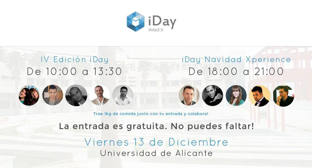 El 13 de diciembre participo en la cuarta edición de iDay. Sesión de tarde (Navidad Xperience).