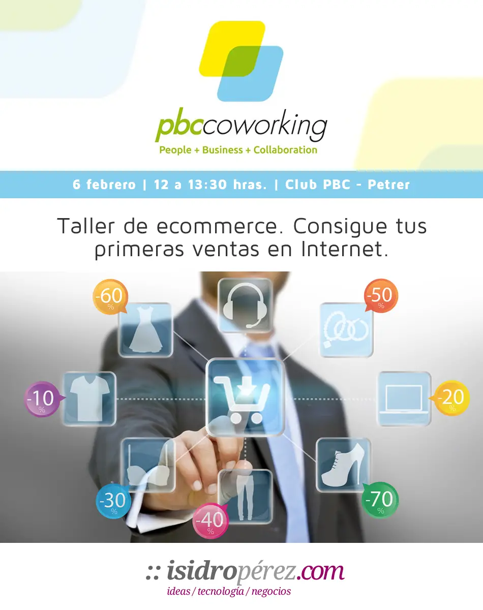 Ventas en Internet, fórmate para conseguirlas en mi taller del Club PBC